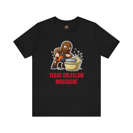 Texas Coleslaw Massacre Unisex Jersey Short Sleeve Tee