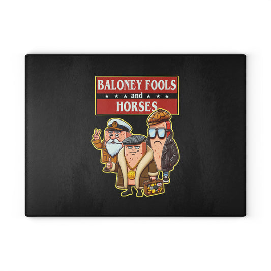 Baloney Fools And Horses Glass Cutting Board