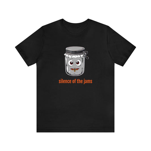 Silence Of The Jams Unisex Jersey Short Sleeve Tee