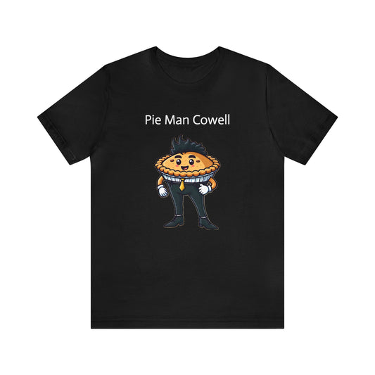 Pie Man Cowell Unisex Jersey Short Sleeve Tee