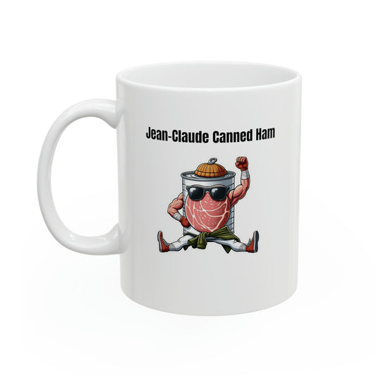 Jean-Claude Canned Ham Ceramic Mug 11oz